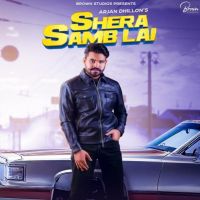 Shera Samb Lai Arjan Dhillon mp3 song ringtone, Shera Samb Lai Arjan Dhillon Ringtone Download - DjPunjab.Com.Mx
