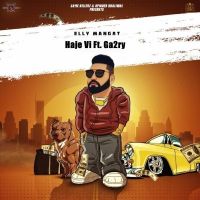 Haje Vi Elly Mangat, Ga2ry mp3 song ringtone, Haje Vi Elly Mangat, Ga2ry Ringtone Download - DjPunjab.Com.Mx
