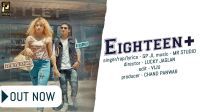 Eighteen Plus GP JI mp3 song ringtone, Eighteen Plus GP JI Ringtone Download - DjPunjab.Com.Mx