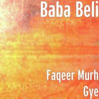 Faqeer (Belipuna Live) Baba Beli mp3 song ringtone, Faqeer (Belipuna Live) Baba Beli Ringtone Download - DjPunjab.Com.Mx