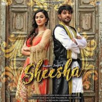 Sheesha Gulam Jugni mp3 song ringtone, Sheesha Gulam Jugni Ringtone Download - DjPunjab.Com.Mx