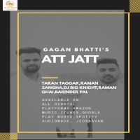 Att Jatt Gagan Bhatti mp3 song ringtone, Att Jatt Gagan Bhatti Ringtone Download - DjPunjab.Com.Mx