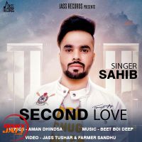 Second Love Sahib mp3 song ringtone, Second Love Sahib Ringtone Download - DjPunjab.Com.Mx
