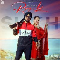 Rang Lal Sukh Dhindsa, Deepak Dhillon mp3 song ringtone, Rang Lal Sukh Dhindsa, Deepak Dhillon Ringtone Download - DjPunjab.Com.Mx