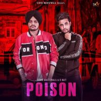 Poison Sidhu Moose Wala, R Nait mp3 song ringtone, Poison Sidhu Moose Wala, R Nait Ringtone Download - DjPunjab.Com.Mx