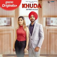 Khuda Satbir Aujla mp3 song ringtone, Khuda Satbir Aujla Ringtone Download - DjPunjab.Com.Mx