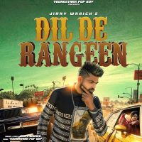 Dil De Rangeen Jimmy Wraich mp3 song ringtone, Dil De Rangeen Jimmy Wraich Ringtone Download - DjPunjab.Com.Mx