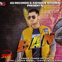 Ban Ashwani Sharma mp3 song ringtone, Ban Ashwani Sharma Ringtone Download - DjPunjab.Com.Mx