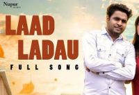 Laad Ladau Bro AG, Sonika Singh mp3 song ringtone, Laad Ladau Bro AG, Sonika Singh Ringtone Download - DjPunjab.Com.Mx