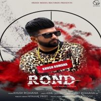 Rond Khush Romana mp3 song ringtone, Rond Khush Romana Ringtone Download - DjPunjab.Com.Mx