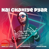 Nai chahiye pyar Your Arjun Singh mp3 song ringtone, Nai chahiye pyar Your Arjun Singh Ringtone Download - DjPunjab.Com.Mx