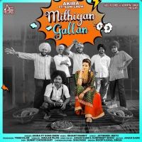 Mithiyan Gallan Akira mp3 song ringtone, Mithiyan Gallan Akira Ringtone Download - DjPunjab.Com.Mx