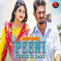 Peeni Chhod Di Daru Ajesh Kumar mp3 song ringtone, Peeni Chhod Di Daru Ajesh Kumar Ringtone Download - DjPunjab.Com.Mx