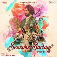 Tere Vaastey Satinder Sartaaj mp3 song ringtone, Seasons of Sartaaj Satinder Sartaaj Ringtone Download - DjPunjab.Com.Mx
