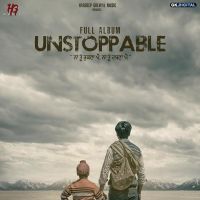 Unstoppable Hardeep Grewal, Nitika Jain mp3 song ringtone, Unstoppable Hardeep Grewal, Nitika Jain Ringtone Download - DjPunjab.Com.Mx