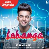 Lehanga Jass Manak mp3 song ringtone, Lehanga Jass Manak Ringtone Download - DjPunjab.Com.Mx