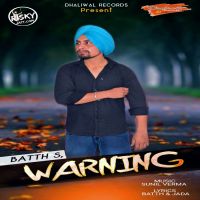 Warning Batth mp3 song ringtone, Warning Batth Ringtone Download - DjPunjab.Com.Mx