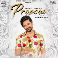 Propose Gurneet Dosanjh mp3 song ringtone, Propose Gurneet Dosanjh Ringtone Download - DjPunjab.Com.Mx