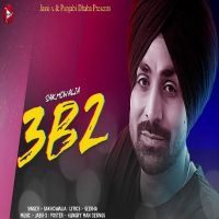 3B2 Sakhowalia mp3 song ringtone, 3B2 Sakhowalia Ringtone Download - DjPunjab.Com.Mx