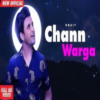 Chann Warga R Nait mp3 song ringtone, Chann Warga R Nait Ringtone Download - DjPunjab.Com.Mx