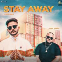 Stay Away John Sra mp3 song ringtone, Stay Away John Sra Ringtone Download - DjPunjab.Com.Mx