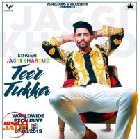 Teer tukka Jaggi Kharoud mp3 song ringtone, Teer tukka Jaggi Kharoud Ringtone Download - DjPunjab.Com.Mx