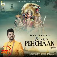 Meri Pehchaan Mani Ladla mp3 song ringtone, Meri Pehchaan Mani Ladla Ringtone Download - DjPunjab.Com.Mx
