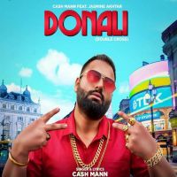 Donali Cash Mann, Jasmeen Akhtar mp3 song ringtone, Donali Cash Mann, Jasmeen Akhtar Ringtone Download - DjPunjab.Com.Mx