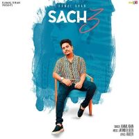 Sach 3 Kamal Khan mp3 song ringtone, Sach 3 Kamal Khan Ringtone Download - DjPunjab.Com.Mx
