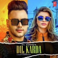 Dil Karda Dil Sandhu mp3 song ringtone, Dil Karda Dil Sandhu Ringtone Download - DjPunjab.Com.Mx