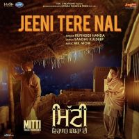 Jeeni Tere Nal (Mitti Virasat Babbaran Di) Rupinder Handa mp3 song ringtone, Jeeni Tere Nal (Mitti Virasat Babbaran Di) Rupinder Handa Ringtone Download - DjPunjab.Com.Mx