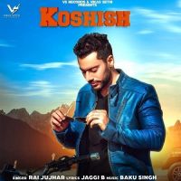 Koshish Rai Jujhar mp3 song ringtone, Koshish Rai Jujhar Ringtone Download - DjPunjab.Com.Mx