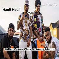 Hauli Hauli Sidhu Moose Wala mp3 song ringtone, Hauli Hauli Sidhu Moose Wala Ringtone Download - DjPunjab.Com.Mx
