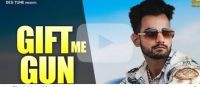 Gift Me Gun Kerde Masoom Sharma mp3 song ringtone, Gift Me Gun Kerde Masoom Sharma Ringtone Download - DjPunjab.Com.Mx