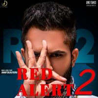 Limelight (Labhdi Police) Amar Sajalpuria mp3 song ringtone, Red Alert 2 Amar Sajalpuria Ringtone Download - DjPunjab.Com.Mx