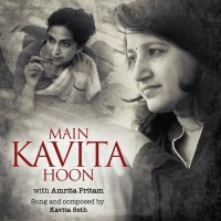 Main Tainu Phir Milangi Kavita Seth mp3 song ringtone, Main Kavita Hoon With Amrita Pritam Kavita Seth Ringtone Download - DjPunjab.Com.Mx