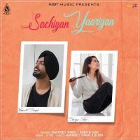 Sachiyan Yaariyan Ravneet Singh, Shriya Jain mp3 song ringtone, Sachiyan Yaariyan Ravneet Singh, Shriya Jain Ringtone Download - DjPunjab.Com.Mx