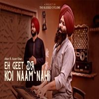 Eh Geet Da Naam Koi Nahi Ahen, Ajam Khan mp3 song ringtone, Eh Geet Da Naam Koi Nahi Ahen, Ajam Khan Ringtone Download - DjPunjab.Com.Mx