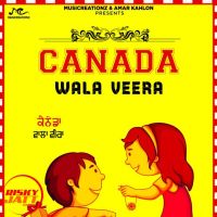 Canada Wala Veera Roopak Remmy, Pannu Zira mp3 song ringtone, Canada Wala Veera Roopak Remmy, Pannu Zira Ringtone Download - DjPunjab.Com.Mx