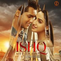 Bhabhi Abrar Ul Haq, Shipra Goyal mp3 song ringtone, Ishq My Religion Abrar Ul Haq, Shipra Goyal Ringtone Download - DjPunjab.Com.Mx
