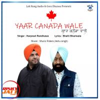 Yaar Canada Wale Harpreet Randhawa mp3 song ringtone, Yaar Canada Wale Harpreet Randhawa Ringtone Download - DjPunjab.Com.Mx