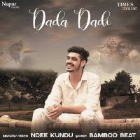 Dada Dadi Ndee Kundu mp3 song ringtone, Dada Dadi Ndee Kundu Ringtone Download - DjPunjab.Com.Mx