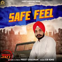 Safe Feel Preet Chauhan mp3 song ringtone, Safe Feel Preet Chauhan Ringtone Download - DjPunjab.Com.Mx