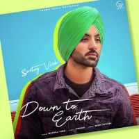 Down To Earth Sartaj Virk mp3 song ringtone, Down To Earth Sartaj Virk Ringtone Download - DjPunjab.Com.Mx