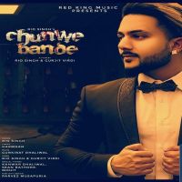 Chunwe Bande Rio Singh mp3 song ringtone, Chunwe Bande Rio Singh Ringtone Download - DjPunjab.Com.Mx