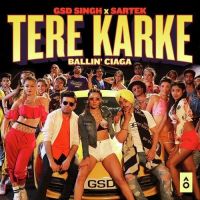Tere Karke GSD Singh mp3 song ringtone, Tere Karke GSD Singh Ringtone Download - DjPunjab.Com.Mx