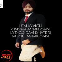 Lekha Vich Amrik Saini mp3 song ringtone, Lekha Vich Amrik Saini Ringtone Download - DjPunjab.Com.Mx