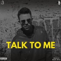 Talk To Me Banka mp3 song ringtone, Talk To Me Banka Ringtone Download - DjPunjab.Com.Mx