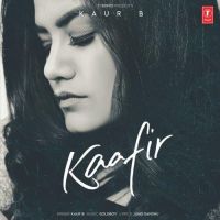 Kaafir Kaur B mp3 song ringtone, Kaafir Kaur B Ringtone Download - DjPunjab.Com.Mx