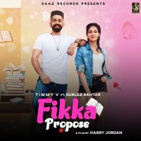 Fikka Propose Timmy V, Gurlez Akhtar mp3 song ringtone, Fikka Propose Timmy V, Gurlez Akhtar Ringtone Download - DjPunjab.Com.Mx